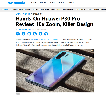 華為P30系列獲外媒Tom’s Guide肯定，推動整個智能手機行業(yè)向前發(fā)展！