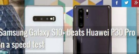 不止DXOMARK排名，三星S10+PhoneBuff測試領(lǐng)先華為P30 Pro